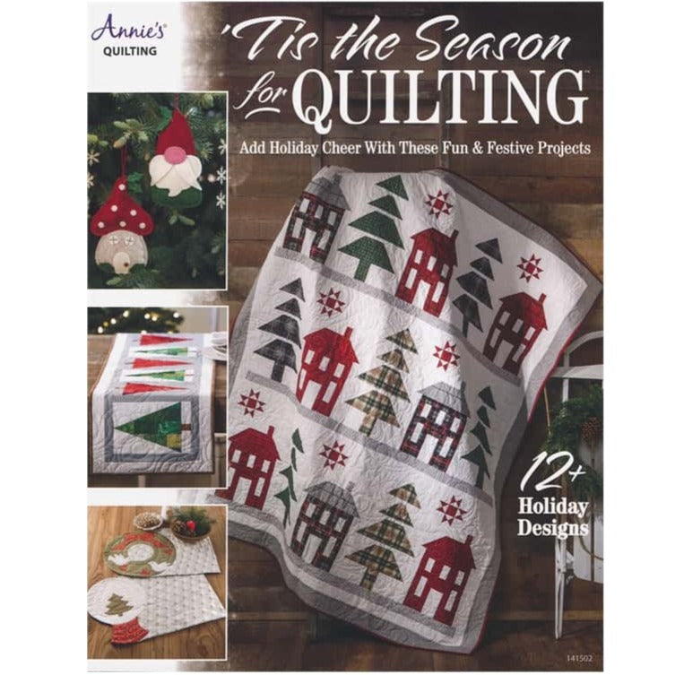 'Tis the Season for Quilting Annie's Quilting Austin Sewing