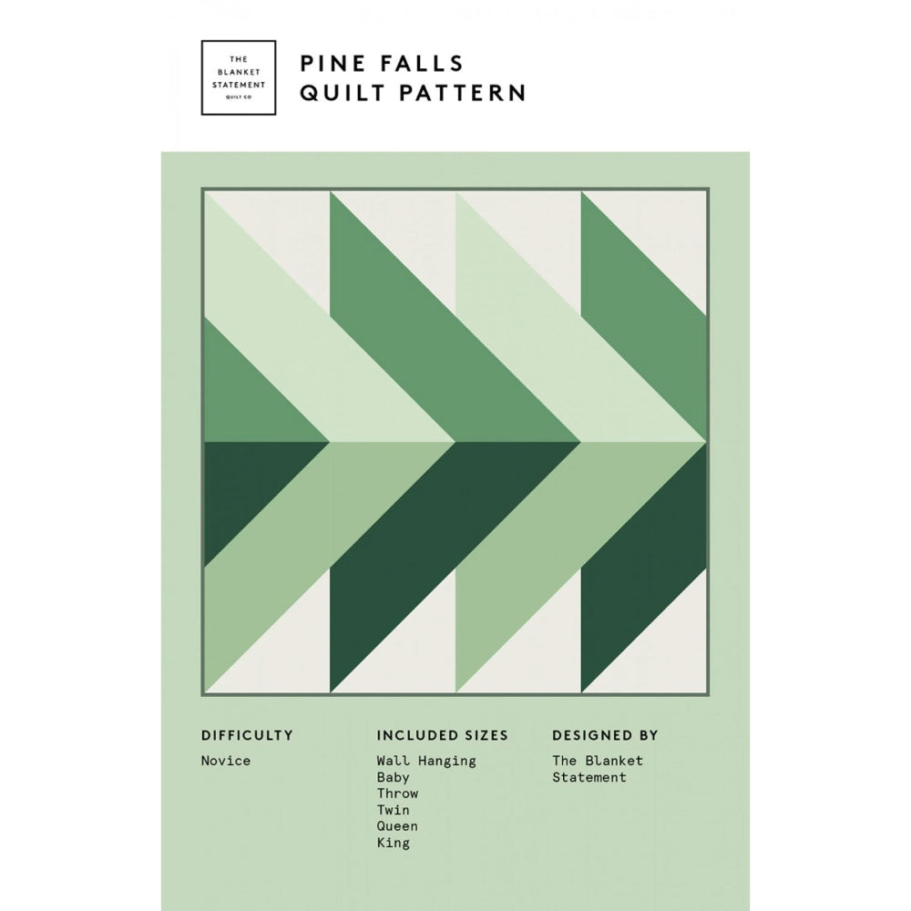 Pine Falls Quilt Pattern The Blanket Statement Quilt Co. Austin Sewing