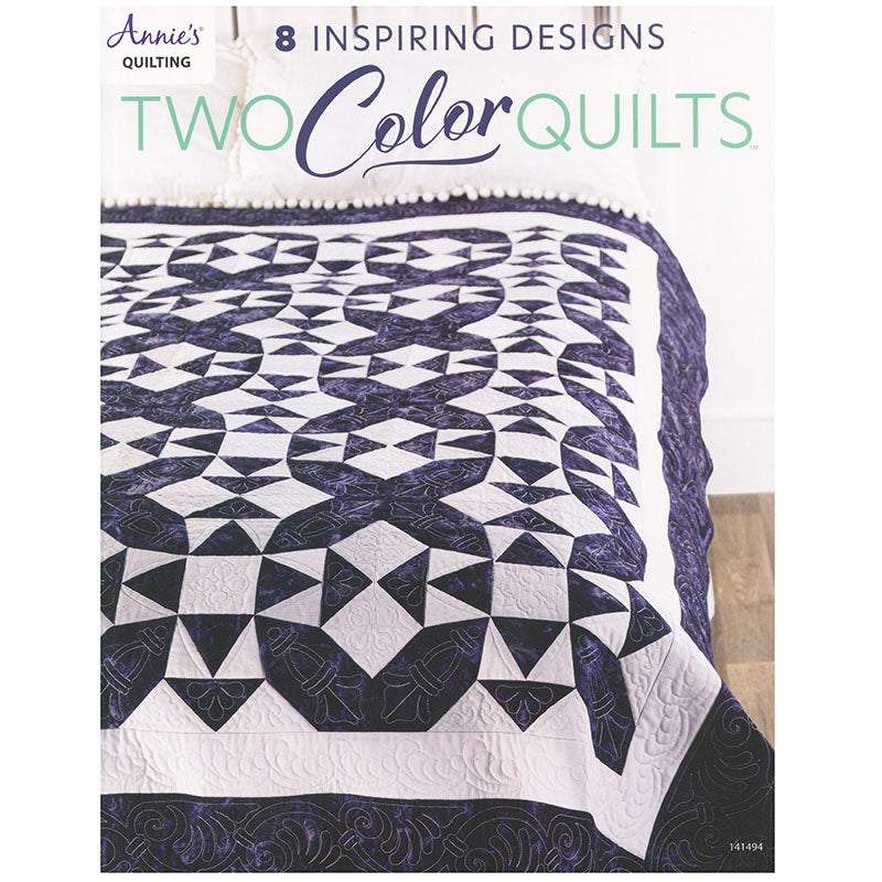 Two Color Quilts Annie's Quilting Austin Sewing