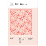 Birds Hill Quilt Pattern | The Blanket Statement Quilt Co.