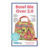 Bowl Me over 2.0 | By Annie