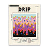 Drip | Taralee Quiltery