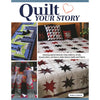 Quilt Your Story | Kristin La Flamme