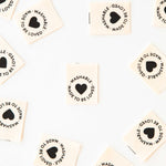 Sarah Hearts | Washable Made to Be Loved Labels