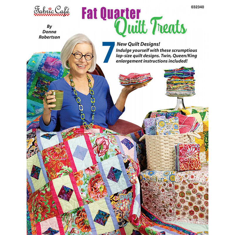 Fat Quarter Quilt Treats | Donna Robertson