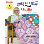 Quick As A Wink 3-Yard Quilts | Donna Robertson