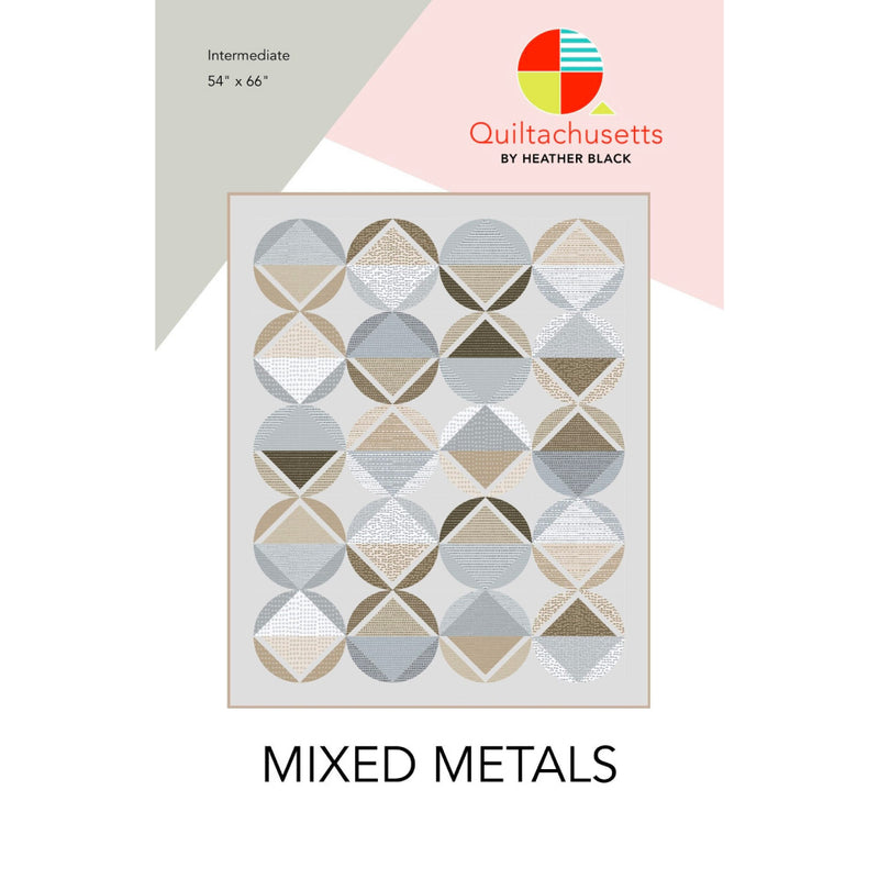 Mixed Metals | Quiltachusetts