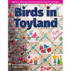 Birds in Toyland | Becky Goldsmith and Linda Jenkins