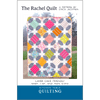 The Rachel Quilt | Kitchen Table Quilting
