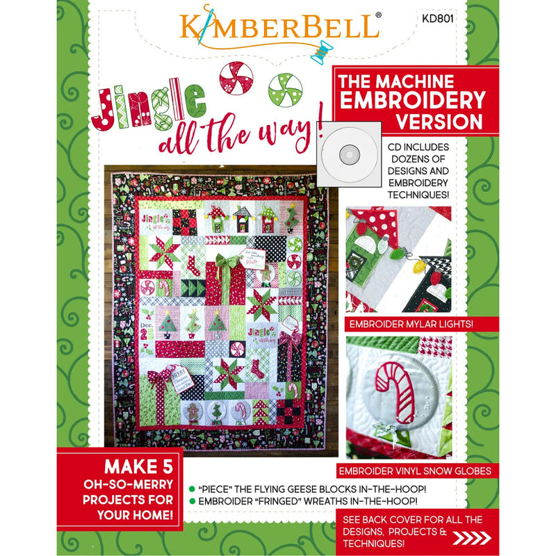 Kimberbell Designs | Jingle All the Way - Machine Embroidery