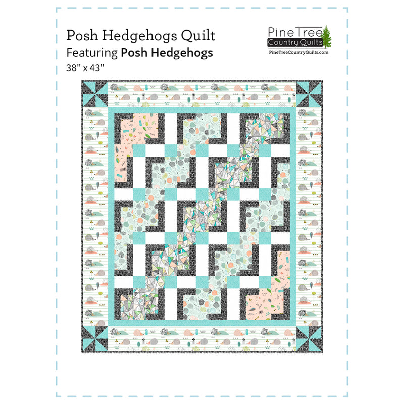 Posh Hedgehogs | Pine Tree Country Quilts