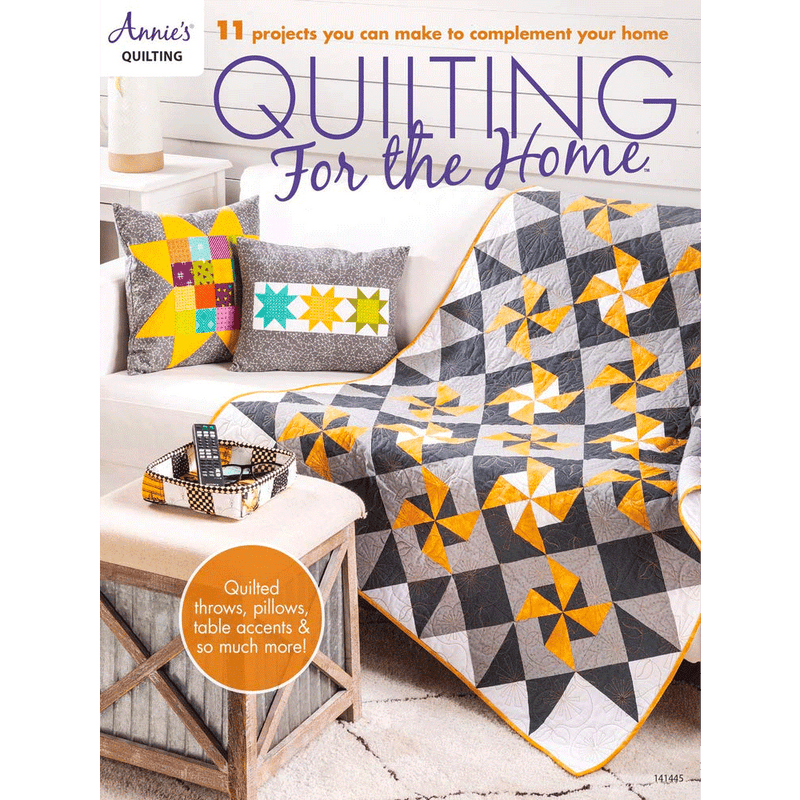 Quilting For the Home | Annie's Quilting