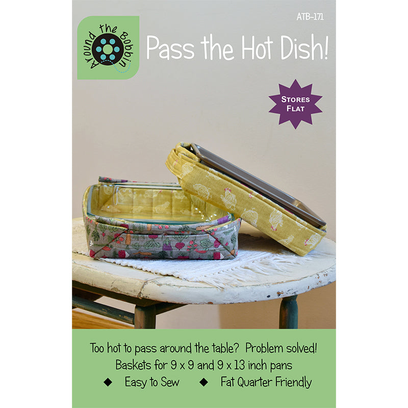 Pass the Hot Dish! | Around the Bobbin