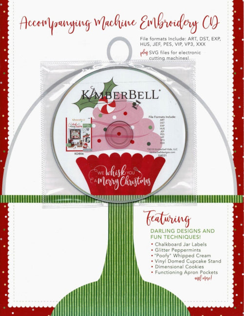 Kimberbell Designs | We Whisk You a Merry Christmas - Machine Embroidery