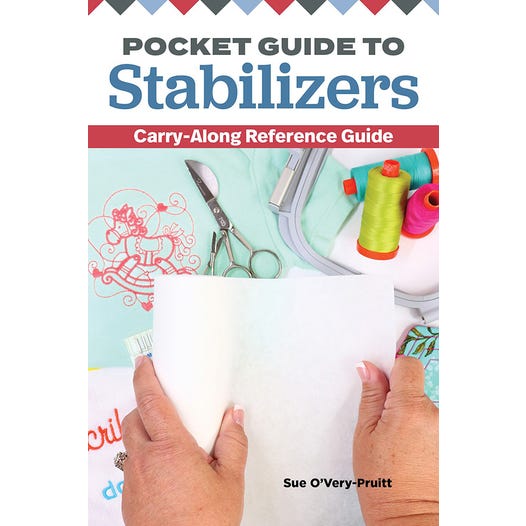Pocket Guide to Stabilizers | Sue O'Very-Pruitt