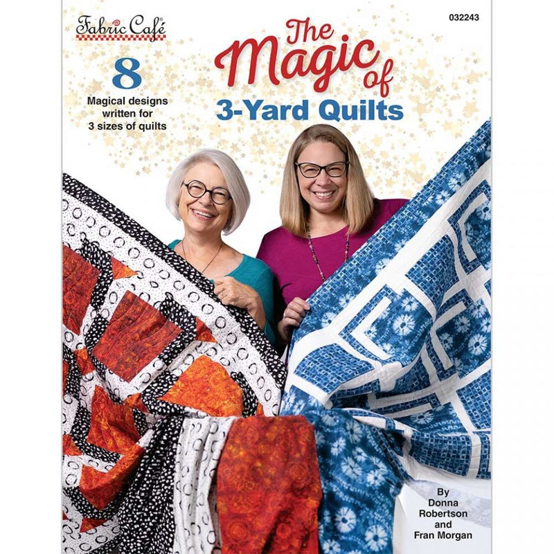 The Magic of 3-Yard Quilts | Donna Robertson