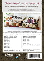 Kimberbell Designs | Welcome Autumn Bench Pillow - Machine Embroidery