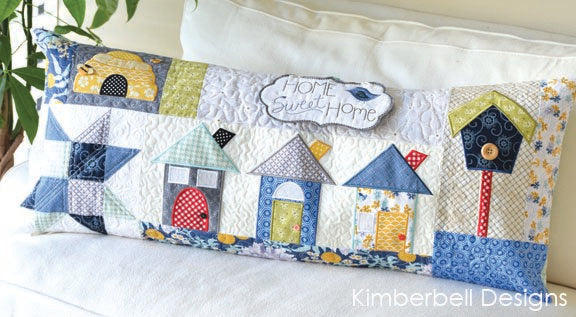 Kimberbell Designs | Home Sweet Home Bench Pillow - Machine Embroidery